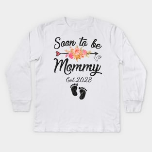 Soon to be Mommy 2023 Mothers Day Kids Long Sleeve T-Shirt